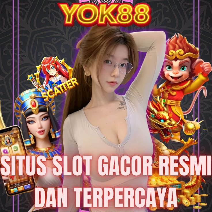 YOK88 ® Link Situs Game Online Paling Dicari Hari Ini Yok Bikin Dompet Happy